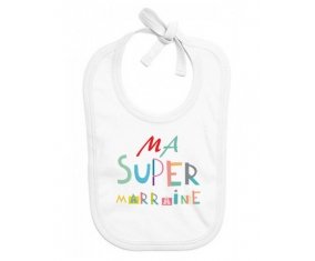 Bavoir bébé design Ma super marraine