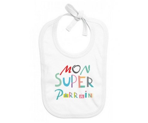 Bavoir bébé design Mon super parrain