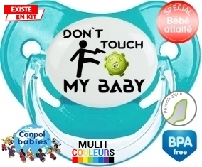 Corona Don't touch my baby : Sucette Physiologique personnalisée