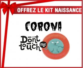 Kit naissance Corona don't touch me