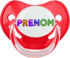 Tétine Prénom ou texte personnalisée alphabet style-59 :Rouge à paillette embout physiologique 0/6 mois