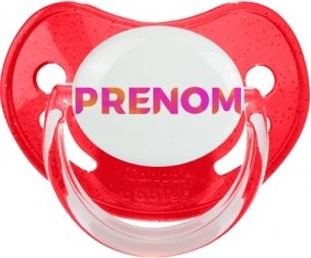 Tétine Prénom ou texte personnalisée alphabet style-63 :Rouge à paillette embout physiologique 0/6 mois