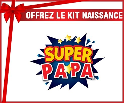 kit naissance bébé personnalisé Super PAPA