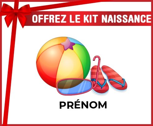 kit naissance bébé personnalisé Jouet toys ballon masque et tong de plage avec prénom