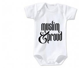 Body bébé Muslim and proud taille 3/6 mois manches Courtes