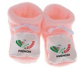 Chausson bébé I love algeria avec prénom de couleur Rose