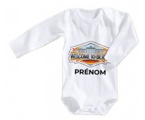Body bébé Welcome to Berlin avec prénom taille 3/6 mois manches Longues