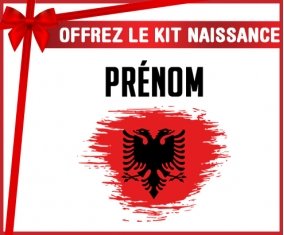 kit naissance bébé personnalisé Drapeau effet pinceau Albanie avec prénom