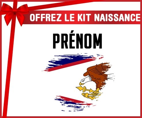 kit naissance bébé personnalisé Drapeau effet pinceau Samoa américaines avec prénom