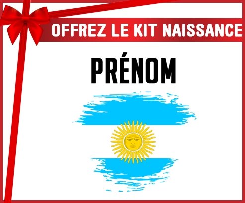 kit naissance bébé personnalisé Drapeau effet pinceau Argentine avec prénom