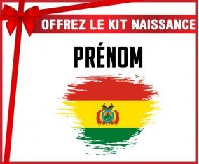 kit naissance bébé personnalisé Drapeau effet pinceau Bolivie avec prénom