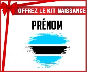 kit naissance bébé personnalisé Drapeau effet pinceau Bostwana avec prénom