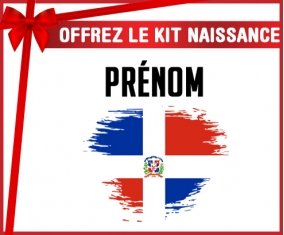 kit naissance bébé personnalisé Drapeau effet pinceau République Dominicaine avec prénom