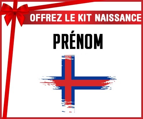 kit naissance bébé personnalisé Drapeau effet pinceau Îles Féroé avec prénom