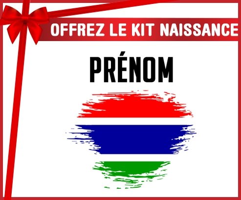 kit naissance bébé personnalisé Drapeau effet pinceau Gambie avec prénom