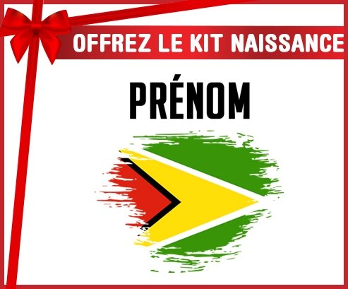 kit naissance bébé personnalisé Drapeau effet pinceau Guyane avec prénom