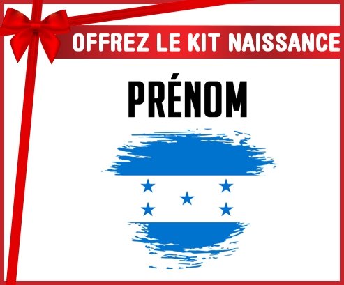 kit naissance bébé personnalisé Drapeau effet pinceau Honduras avec prénom