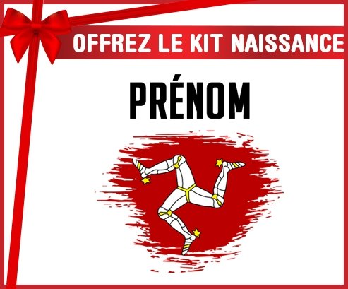 kit naissance bébé personnalisé Drapeau effet pinceau Île de Man avec prénom