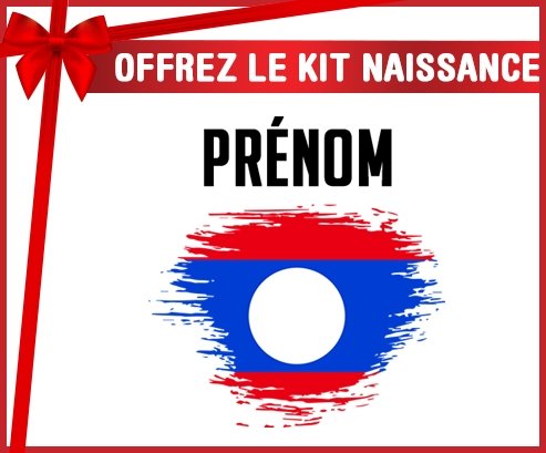 kit naissance bébé personnalisé Drapeau effet pinceau Laos avec prénom