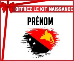 kit naissance bébé personnalisé Drapeau effet pinceau Papouasie Nouvelle Guinée avec prénom