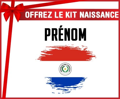 kit naissance bébé personnalisé Drapeau effet pinceau Paraguay avec prénom