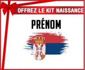 kit naissance bébé personnalisé Drapeau effet pinceau Serbie avec prénom