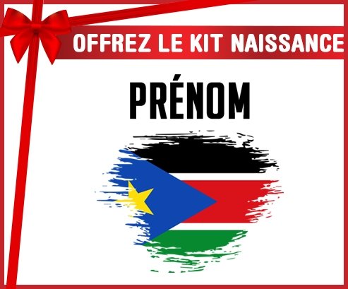 kit naissance bébé personnalisé Drapeau effet pinceau Soudan du sud avec prénom