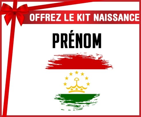 kit naissance bébé personnalisé Drapeau effet pinceau Tadjikistan avec prénom