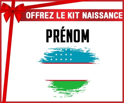 kit naissance bébé personnalisé Drapeau effet pinceau Ouzbékistan avec prénom