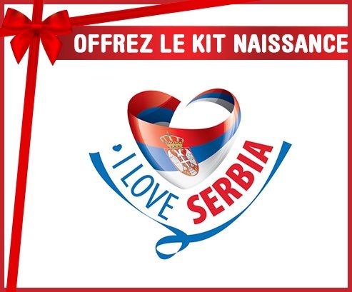 kit naissance bébé personnalisé I Love Serbia