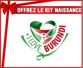 kit naissance bébé personnalisé I Love Burundi