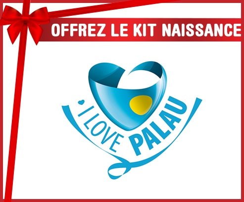 kit naissance bébé personnalisé I Love Palau