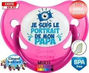 Je suis le portrait de mon papa style2: Sucette Physiologique-su7.fr