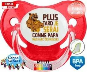 Plus tard je serai comme papa mais avec des muscles style1: Sucette