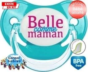 Tetine Belle comme maman style2 embout Physiologique personnalisée