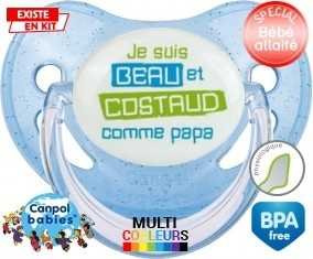 Je suis beau et costaud comme papa style1: Sucette