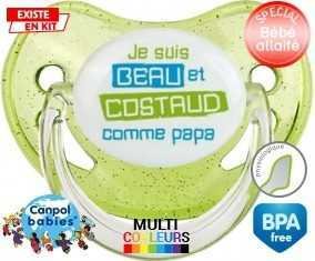 Je suis beau et costaud comme papa style1: Sucette