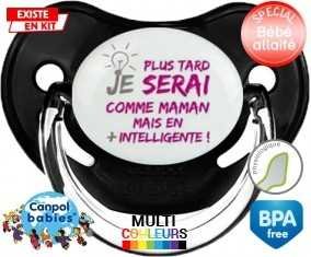 Plus tard je serai comme maman (fille): Sucette Physiologique-su7.fr