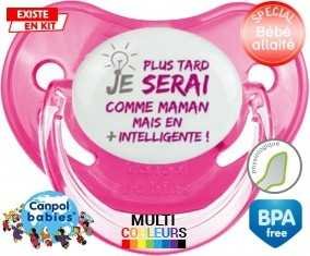 Plus tard je serai comme maman (fille): Sucette Physiologique-su7.fr