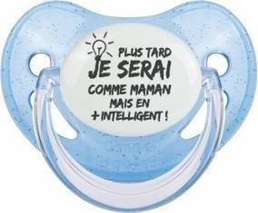 Plus tard je serai comme maman mais en plus intelligent: Sucette