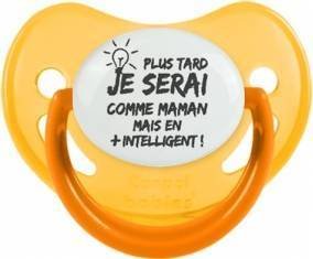 Plus tard je serai comme maman mais en plus intelligent: Sucette