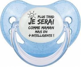 Plus tard je serai comme maman mais en plus intelligente: Sucette
