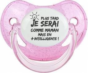 Plus tard je serai comme maman mais en plus intelligente: Sucette