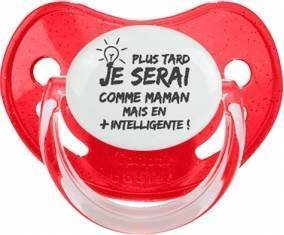 Plus tard je serai comme maman mais en plus intelligente: Sucette