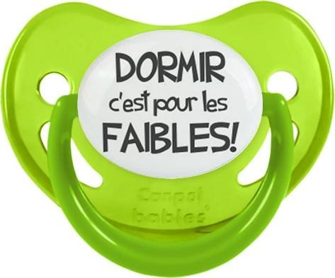 Dormir c'est pour les faibles: Sucette Physiologique-su7.fr
