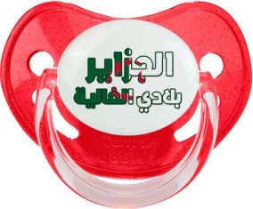 Al jazair Blédi al ghalia en arabe Sucette Physiologique Rouge à paillette
