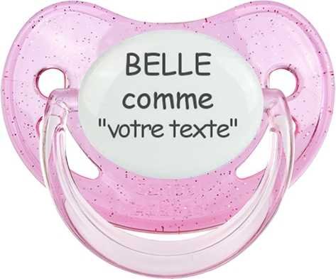 Belle comme... + prénom: Sucette Physiologique-su7.fr