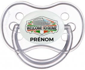 Welcome to Rome avec prénom Sucette Anatomique Transparente classique