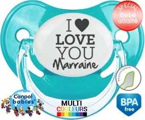 I love you marraine style1 : Tétine Physiologique personnalisée