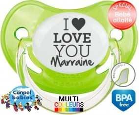 I love you marraine style1: Sucette Physiologique-su7.fr